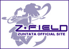 ZUNTATA OFFICIAL SITE ”Z-Field”
